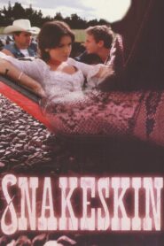 Snakeskin 2001 one on netflix