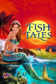 Fishtales 2007 one on netflix