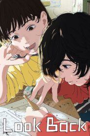 Look Back 2024 one on netflix