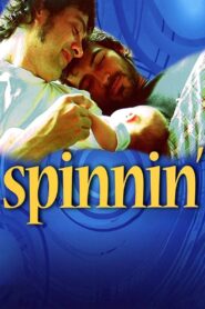 Spinnin’ 2008 one on netflix