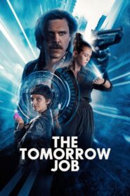 The Tomorrow Job 2023 one on netflix