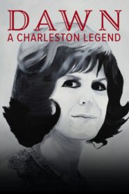 Dawn: A Charleston Legend 2022 one on netflix