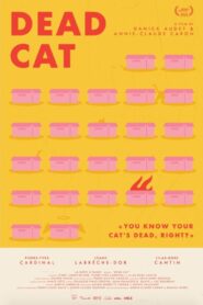 Dead Cat 2023 one on netflix