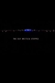 The Day Britain Stopped 2003 one on netflix
