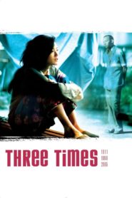 Three Times 2005 one on netflix