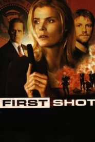 First Shot 2002 one on netflix