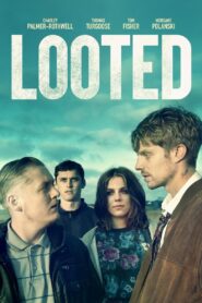 Looted 2020 one on netflix