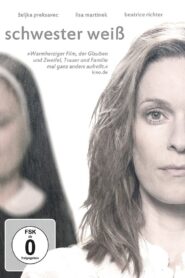Schwester Weiß 2015 one on netflix