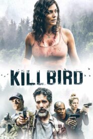 Killbird 2019 one on netflix