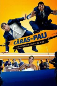 Os Caras de Pau em O Misterioso Roubo do Anel 2014 one on netflix