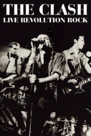 The Clash: Live (Revolution Rock) 2008 one on netflix