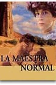 La maestra normal 1996 one on netflix