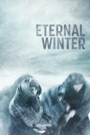 Eternal Winter 2018 one on netflix