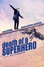 Death of a Superhero 2011 one on netflix