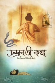The Tales of Chandrabati 2020 one on netflix