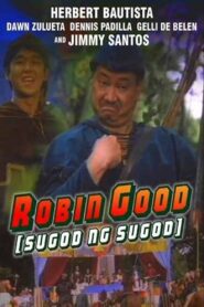 Robin Good (Sugod Ng Sugod) 1991 one on netflix