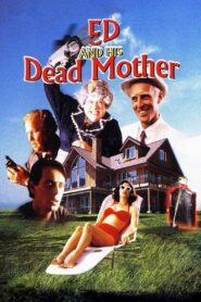 Ed and His Dead Mother 1993 one on netflix