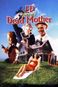 Ed and His Dead Mother 1993 one on netflix