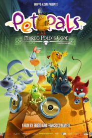Pet Pals and Marco Polo’s Code 2010 one on netflix