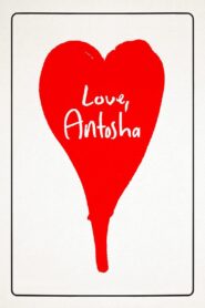 Love, Antosha 2019 one on netflix