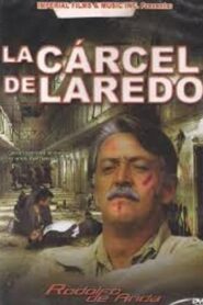 La carcel de Laredo 1985 one on netflix