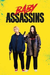 Baby Assassins 2021 one on netflix