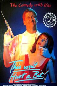 This Won’t Hurt a Bit 1993 one on netflix