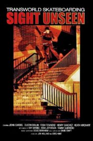 Transworld – Sight Unseen 2001 one on netflix