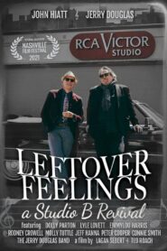 Leftover Feelings: A Studio B Revival 2021 one on netflix
