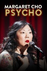 Margaret Cho: PsyCHO 2015 one on netflix