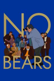 No Bears 2022 one on netflix