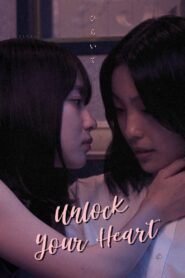 Unlock Your Heart 2021 one on netflix