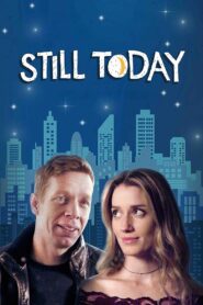 Still Today 2020 one on netflix