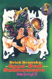 Class of Nuke ‘Em High 3: The Good, the Bad and the Subhumanoid 1994 one on netflix