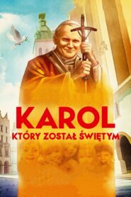 Karol, który został świętym 2014 one on netflix
