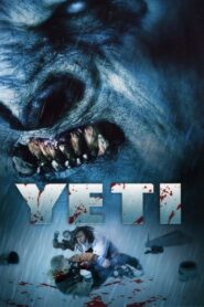 Yeti: Curse of the Snow Demon 2008 one on netflix