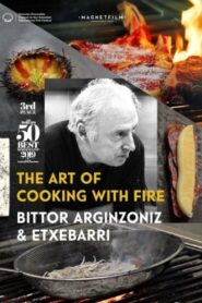 The Art of Cooking with Fire 2019 one on netflix