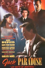Jack Paradise (Les nuits de Montréal) 2004 one on netflix