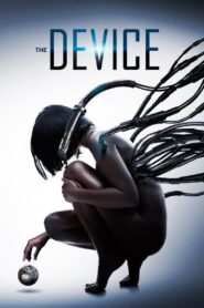 The Device 2014 one on netflix