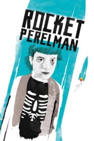 Rocket Perelman 2017 one on netflix
