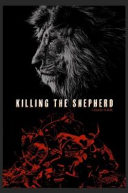 Killing the Shepherd 2021 one on netflix