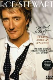 A&E in Concert: Rod Stewart 2002 one on netflix