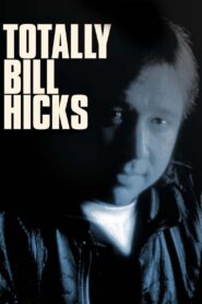 Totally Bill Hicks 1998 one on netflix