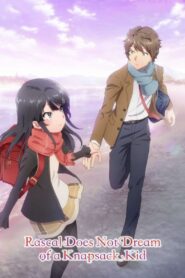 Rascal Does Not Dream of a Knapsack Kid 2023 one on netflix