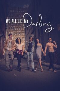 We All Lie My Darling 2021 one on netflix
