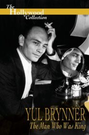 Yul Brynner: The Man Who Was King 1995 one on netflix
