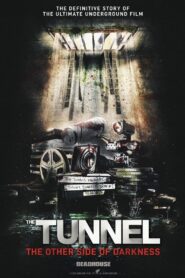 The Tunnel: The Other Side of Darkness 2021 one on netflix