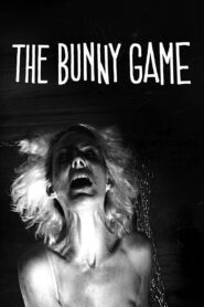 The Bunny Game 2011 one on netflix