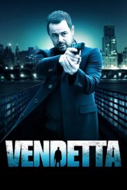 Vendetta 2013 one on netflix