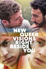 New Queer Visions: Right Beside You 2020 one on netflix